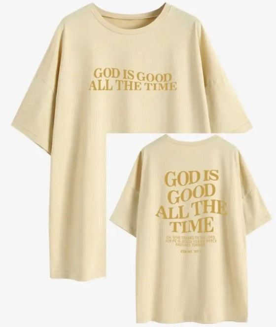 camiseta para honrar (god is good all the time)